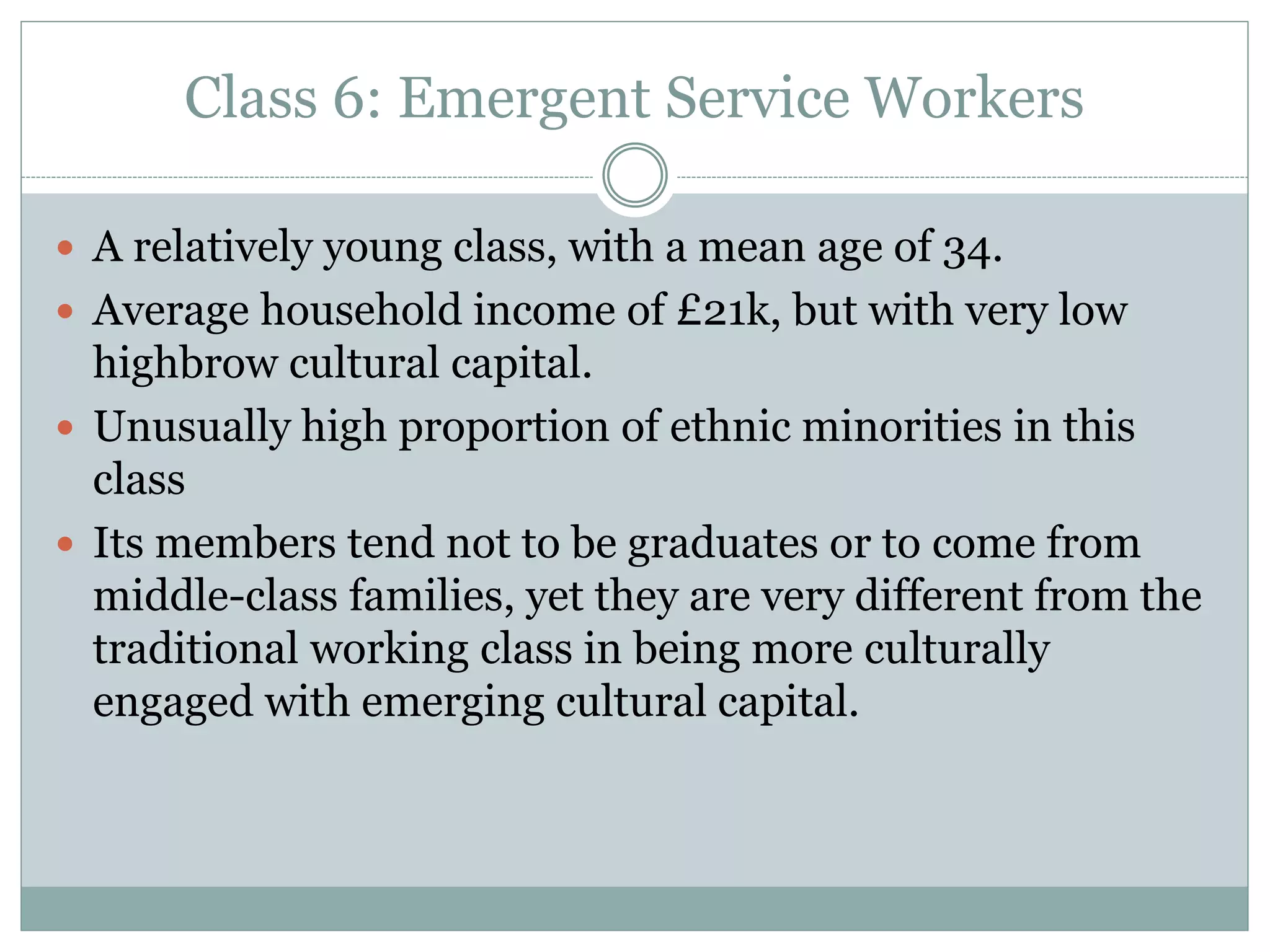 A New Model of Social Class? Findings from the BBC’s Great British