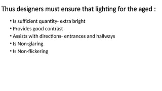 Considerations of HUMAN FACTORS in lighting design | PPTX
