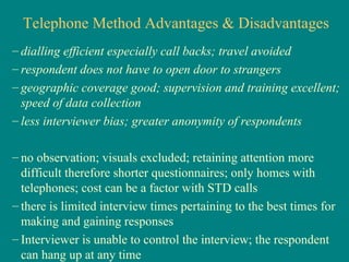 Telephone Method Business Research Methods. primary data collection_survey_observation ...