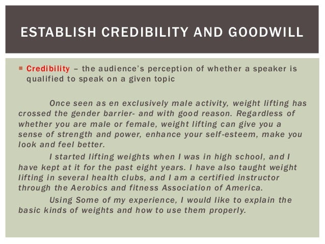 Where should the credibility statement be placed in a speech?