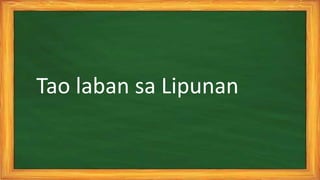 Tao laban sa Lipunan
 