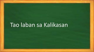 Tao laban sa Kalikasan
 