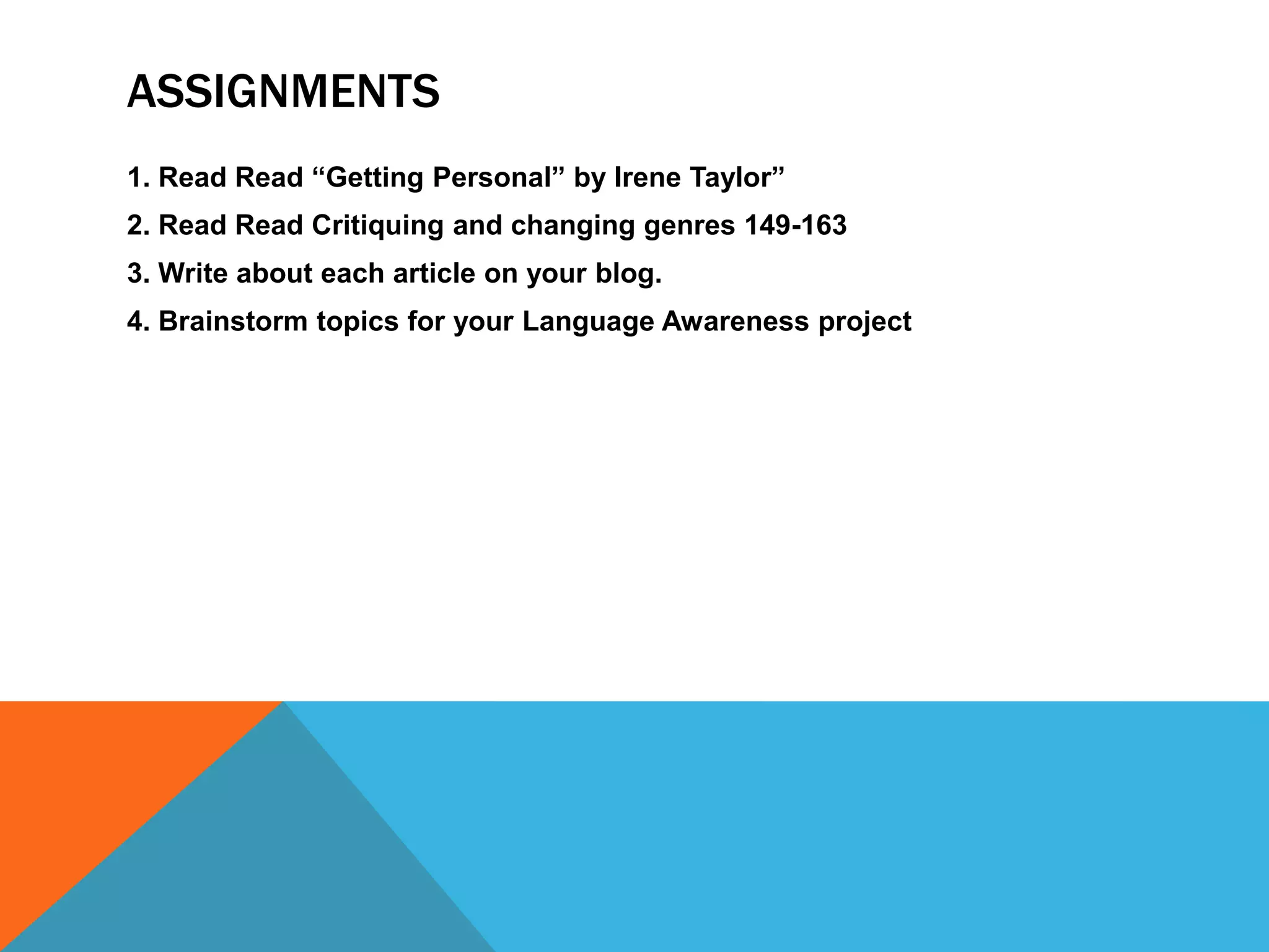 AGENDADiscussing the reading titled “Outside, in”