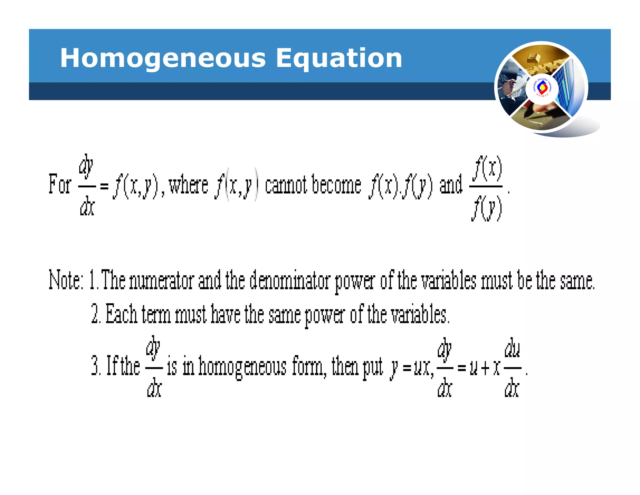 Homogeneous Equation
 