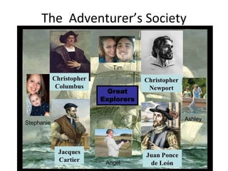 The  Adventurer’s Society Tim Ashley Angel Stephanie 
