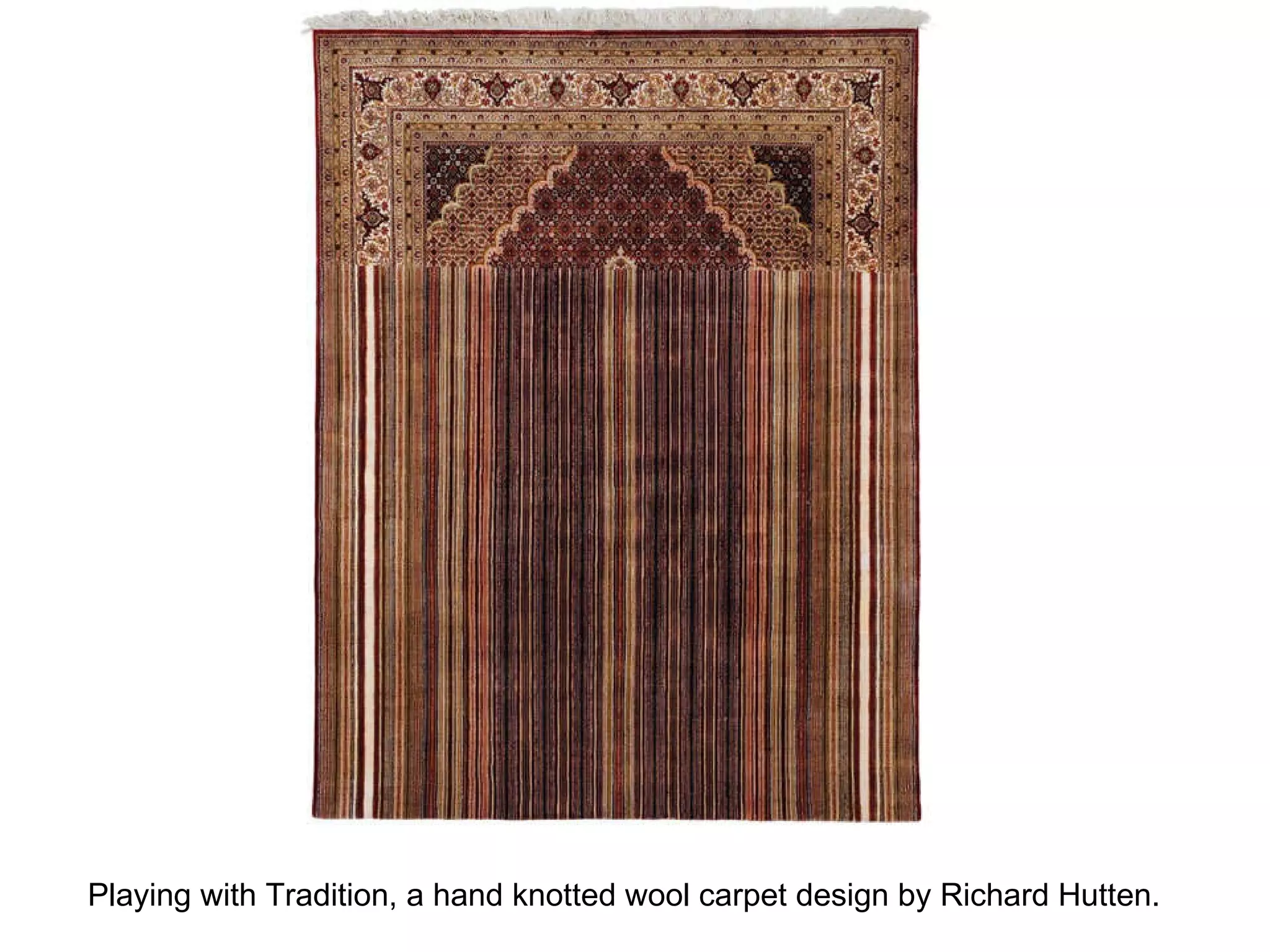 Playing with Tradition, a hand knotted wool carpet design by Richard Hutten. 
