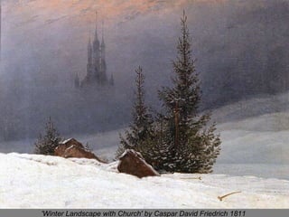 'Winter Landscape with Church' by Caspar David Friedrich 1811   