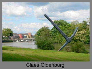 Claes Oldenburg  