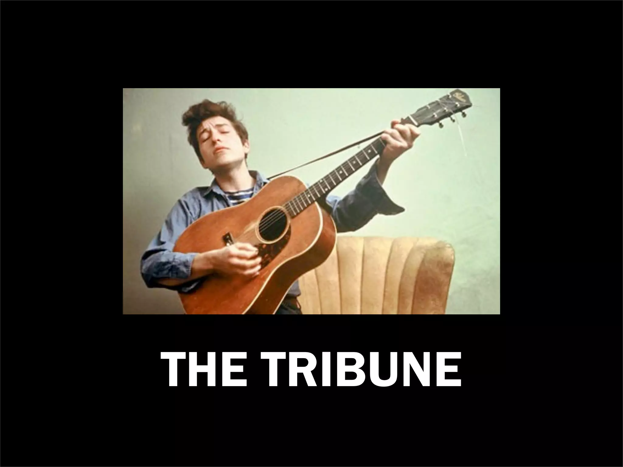 THE TRIBUNE
 