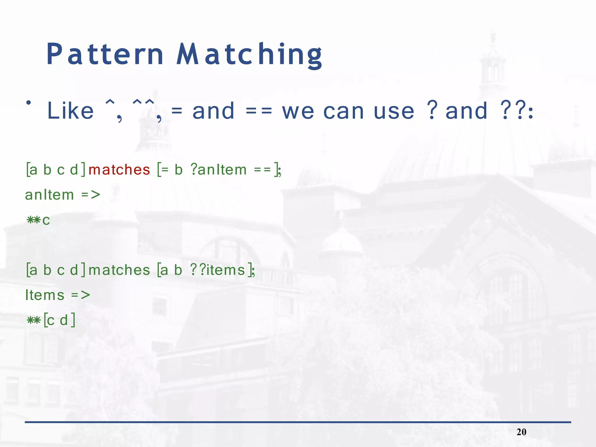 Conditionals, basic list manipulation and pattern matching