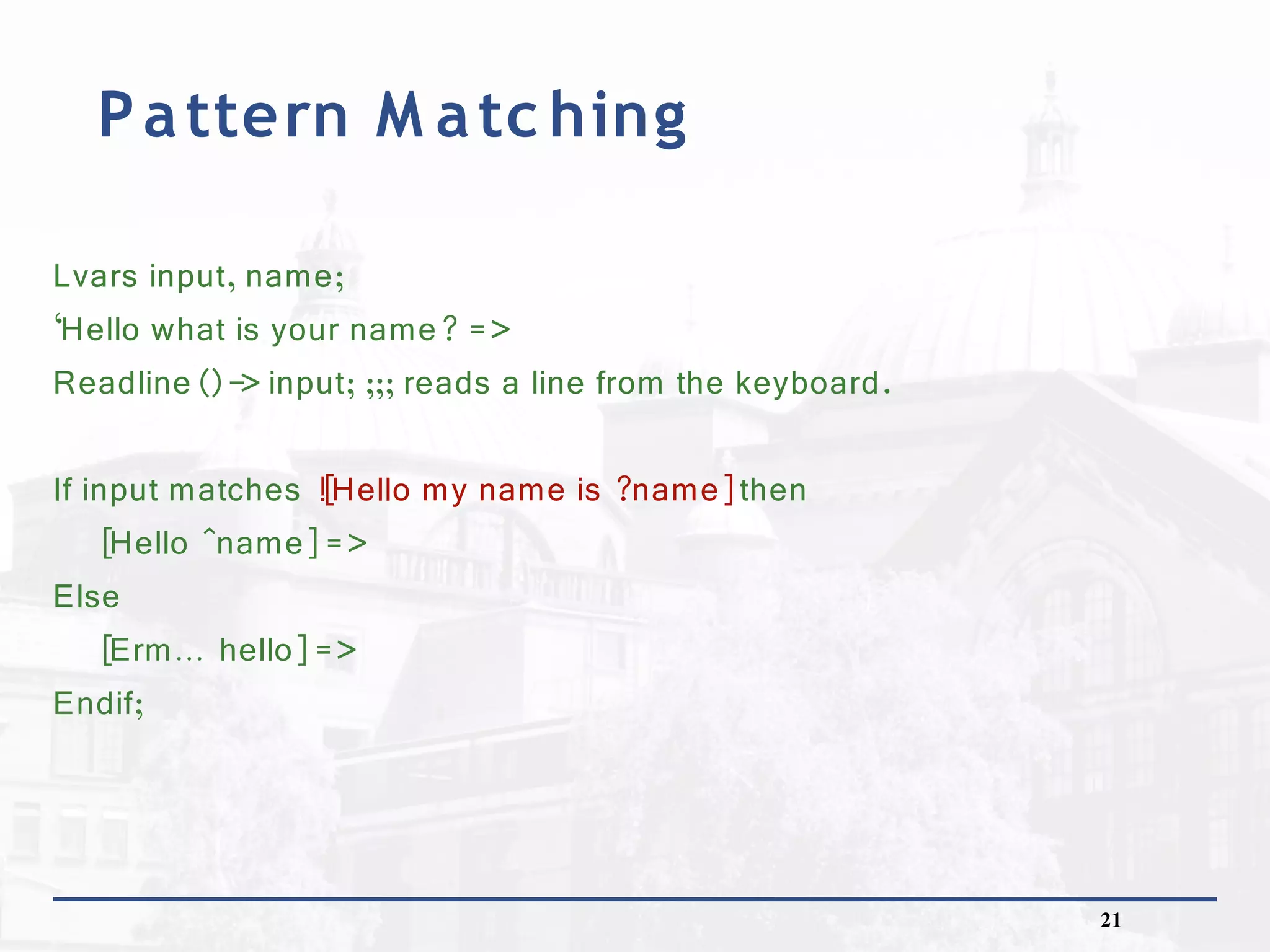 Conditionals, basic list manipulation and pattern matching