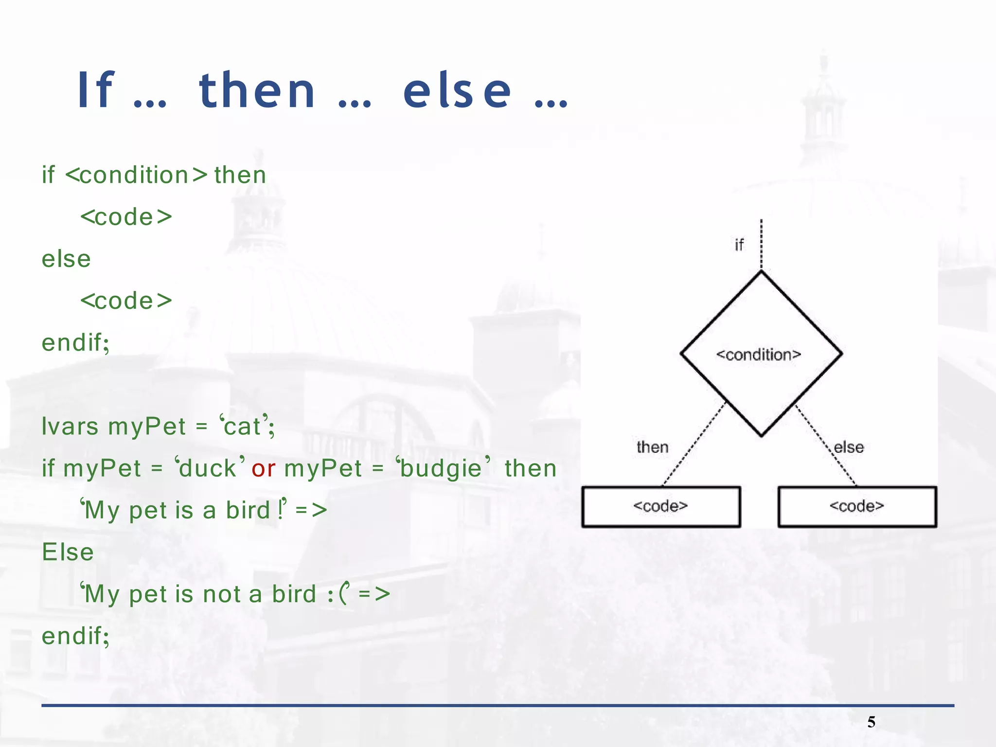 Conditionals, basic list manipulation and pattern matching