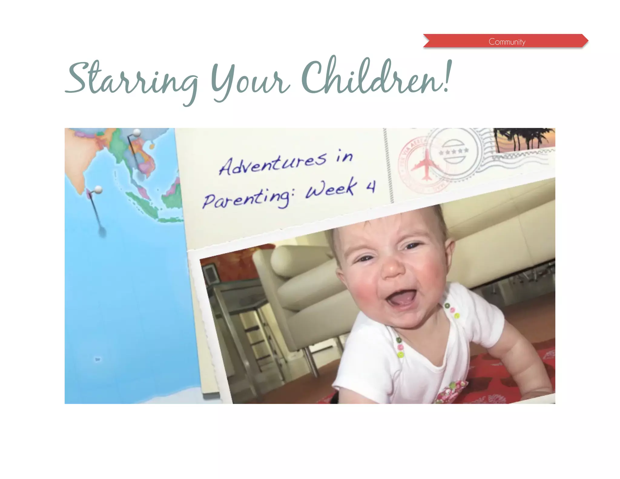 Community




Starring Your Children!
 