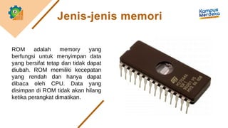 Memori dan Storage_Memori dan Storage_Memori dan Storage | PPTX