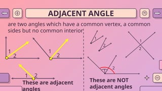 Week 4 - Angle Pairs.pptxtyruytuyiuouipoup | PPTX