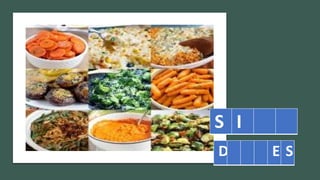 S I
D E S
 