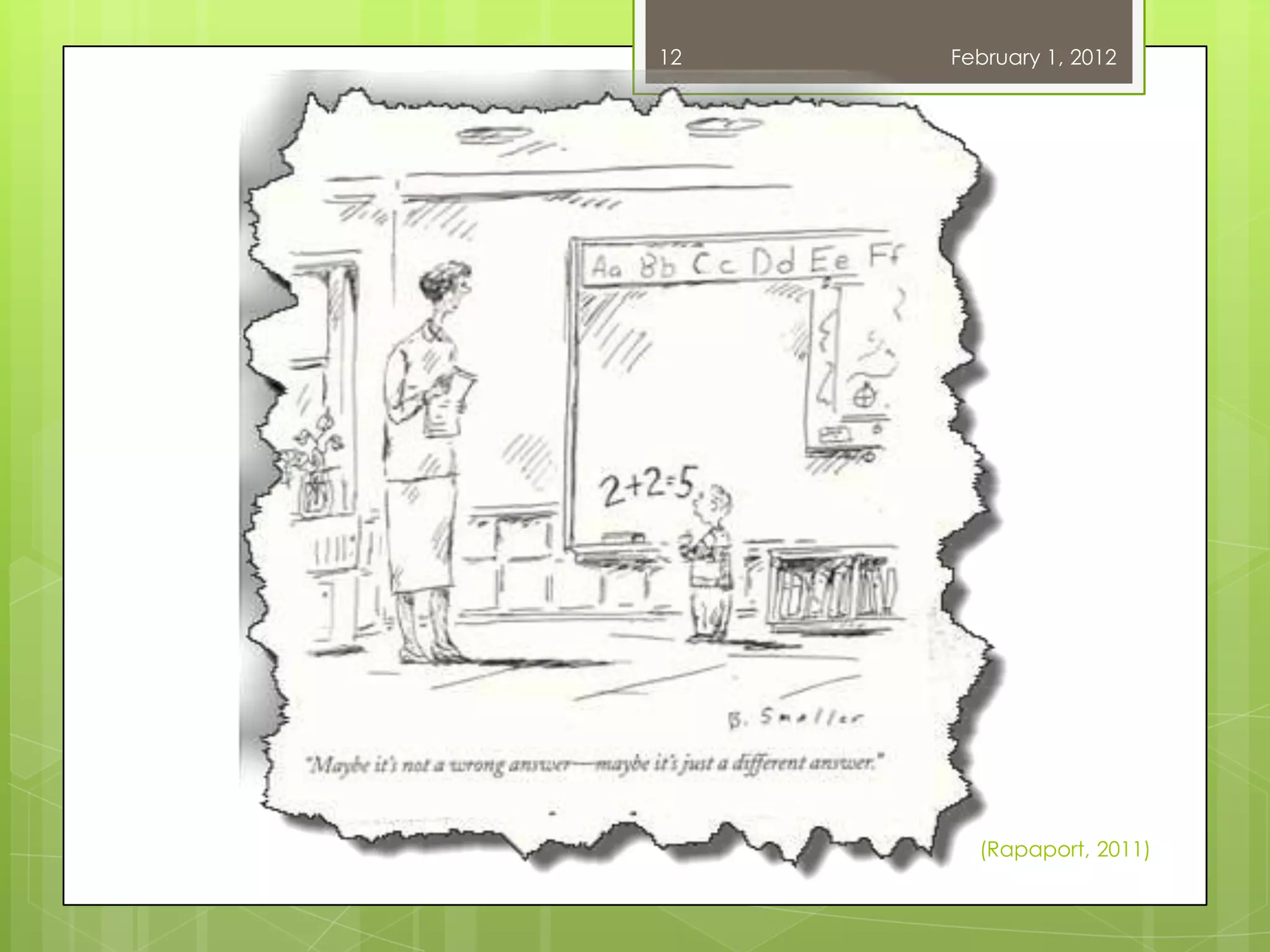 12   February 1, 2012




       (Rapaport, 2011)
 