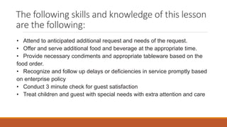 ASSIST THE DINERS AND PERFORM BANQUET OR CATERING SERVICES.pptx