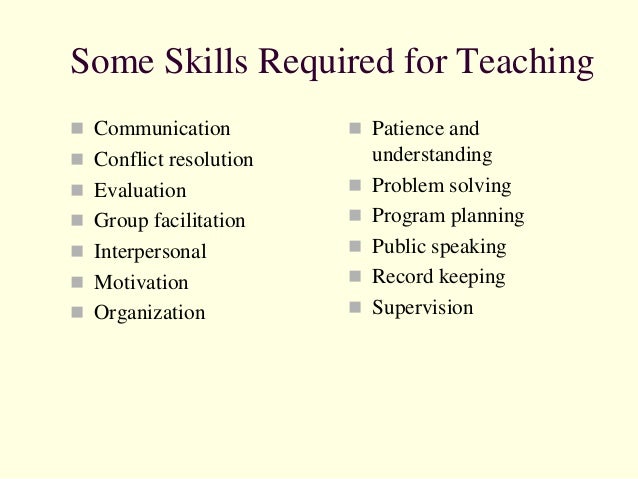 Skills Required For Teaching