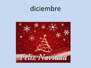 diciembre
 