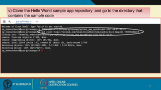 26
v) Clone the Hello World sample app repository and go to the directory that
contains the sample code
 