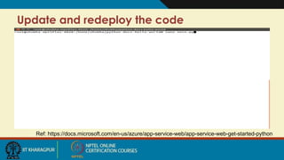 Update and redeploy the code
Ref: https://docs.microsoft.com/en-us/azure/app-service-web/app-service-web-get-started-python
 