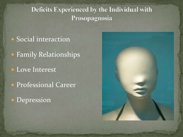 prosopagnosia