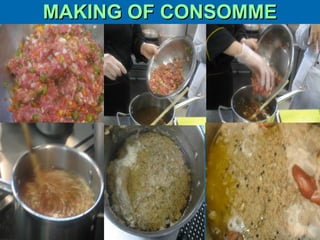 MAKING OF CONSOMME

 