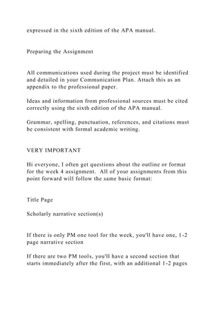 Week 4 The Communication PlanSubmit AssignmentDue S | DOCX