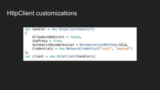 HttpClient customizations
 