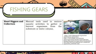 FISHING GEARS
 
