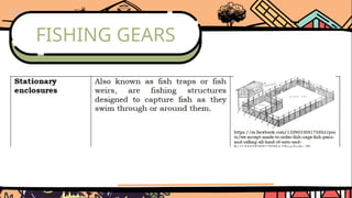 FISHING GEARS
 