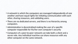 Know the advantages and disadvantages of peer-to-peer network and a ...