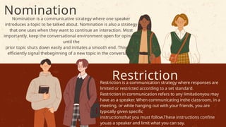 Restriction Communication Example Week 5-Types of Communication Strategies Educational Presentation.pptx