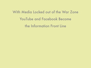 The Israel-Gaza Conflict:  Social Media Become the Informational Front Line