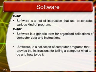 What is a software and it's uses in detail | PPT
