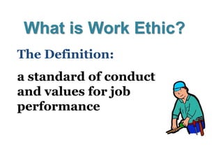 Work Ethic Performance Week 5 work ethics | PDF