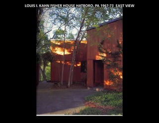 LOUIS I. KAHN FISHER HOUSE HATBORO, PA 1967-73 EAST VIEW
 