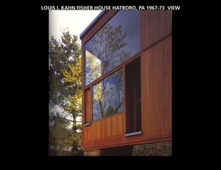 LOUIS I. KAHN FISHER HOUSE HATBORO, PA 1967-73 VIEW
 