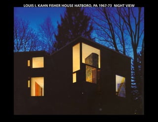 LOUIS I. KAHN FISHER HOUSE HATBORO, PA 1967-73 NIGHT VIEW
 