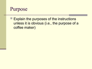 Purpose Instruct a general introduction to writing instructions | PPT