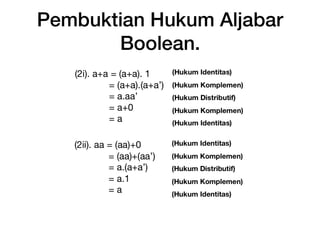 Week 6 - Aljabar Boolean (Hukum Logika)
