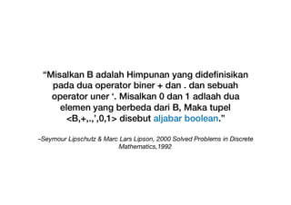 Week 6 - Aljabar Boolean (Hukum Logika)