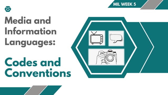 Week 6 - Media Codes Conventions and Languages.pptx