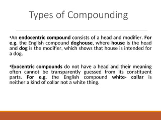 Week 6 - Word formation processes 1 .ppt