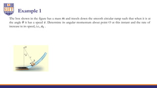 Week 6 lecture note dynamics : angular impulse and momentum | PDF