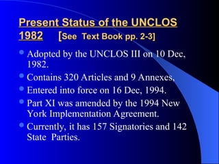 Unclos Text week 6 & 7 & 8 LAW OF THE SEA DR GHAFUR.ppt
