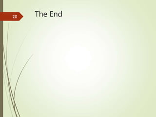 The End
20
 