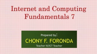 Internet and Computing Fundamentals_week 6 icf7 - Copy.pptx