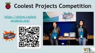 Coolest Projects Competition
https://online.coolest
projects.org/
 